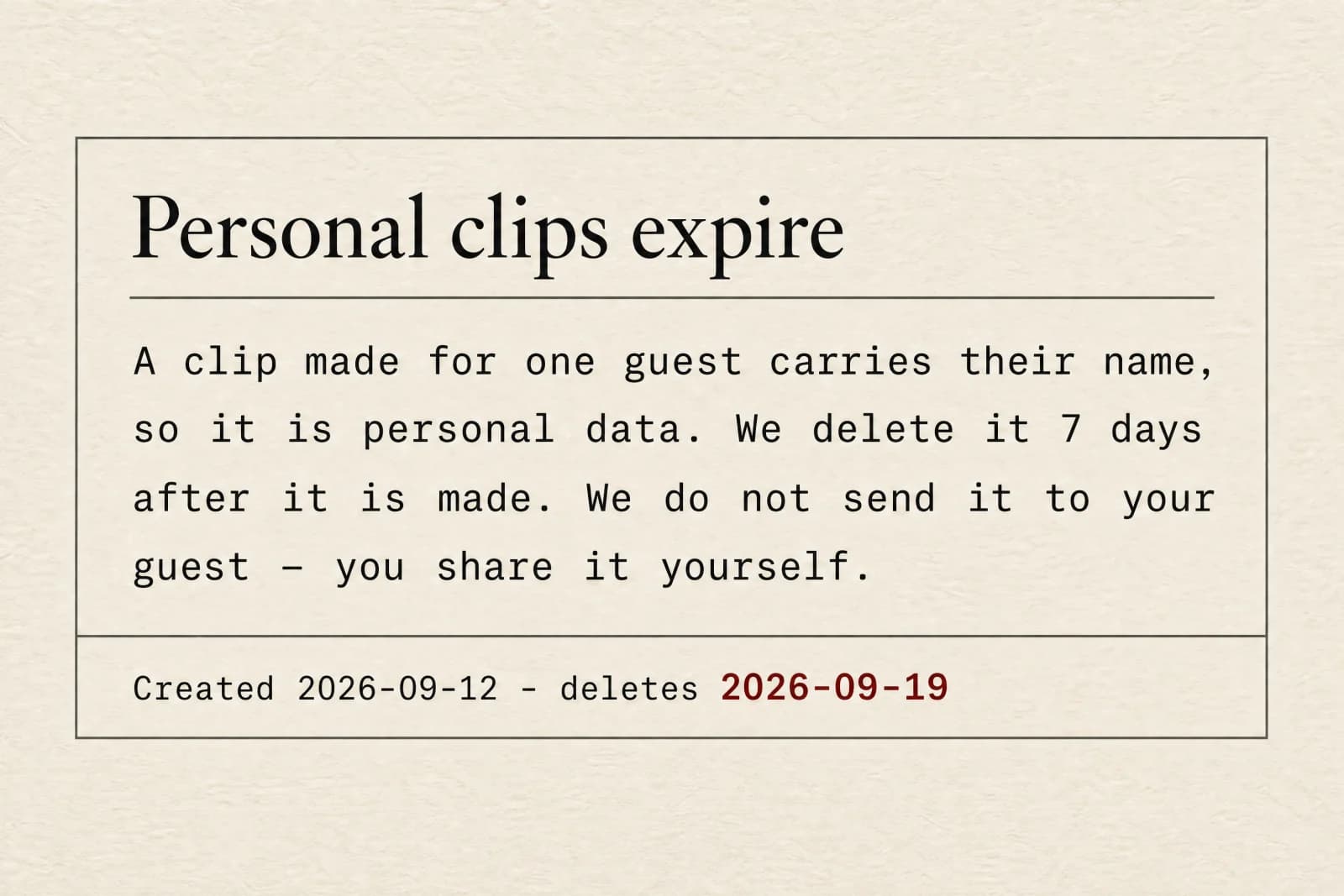 A notice panel explaining that personal clips expire seven days after they are created